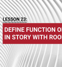 Lesson 23: Define function of spaces in story with room tool